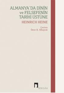 Almanya'da Dinin ve Felsefenin Tarihi Üstüne